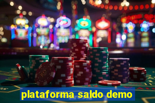 plataforma saldo demo